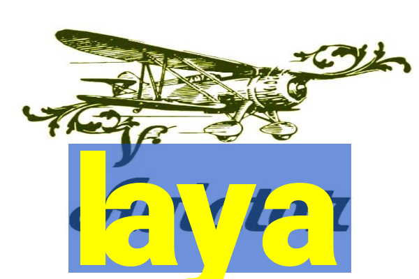 laya