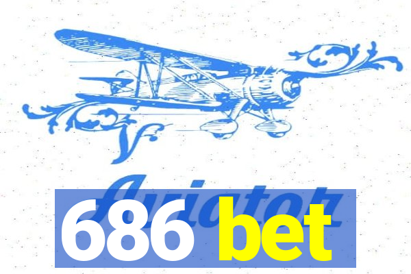 686 bet