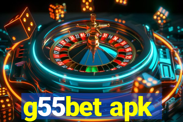 g55bet apk