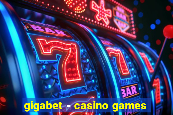 gigabet - casino games