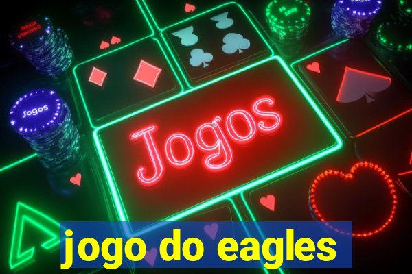 jogo do eagles