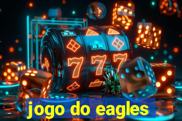 jogo do eagles