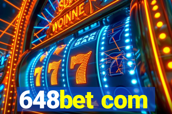 648bet com