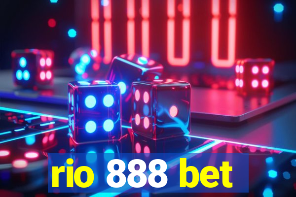 rio 888 bet