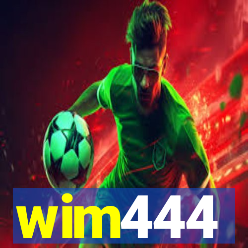 wim444