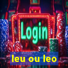 leu ou leo