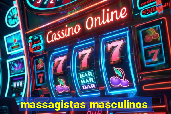 massagistas masculinos