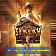 slot pg porcentagem gratuitos