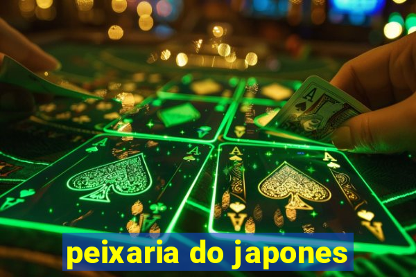 peixaria do japones