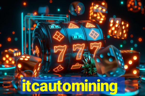 itcautomining