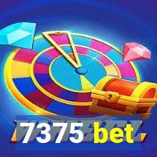 7375 bet