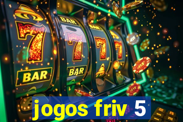 jogos friv 5