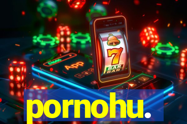 pornohu.