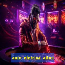 auto eletrica altos de santana sjc