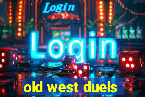 old west duels