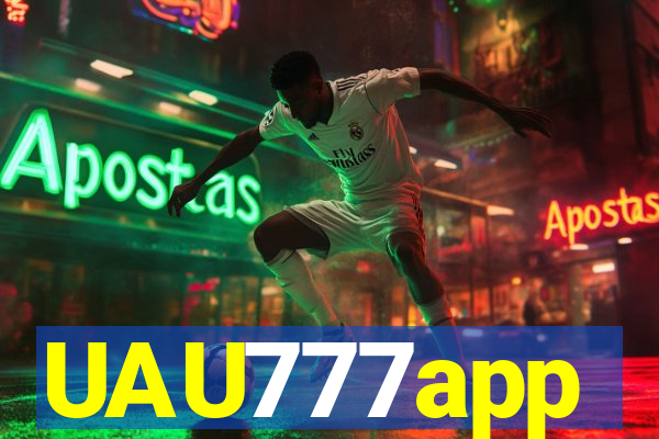 UAU777app