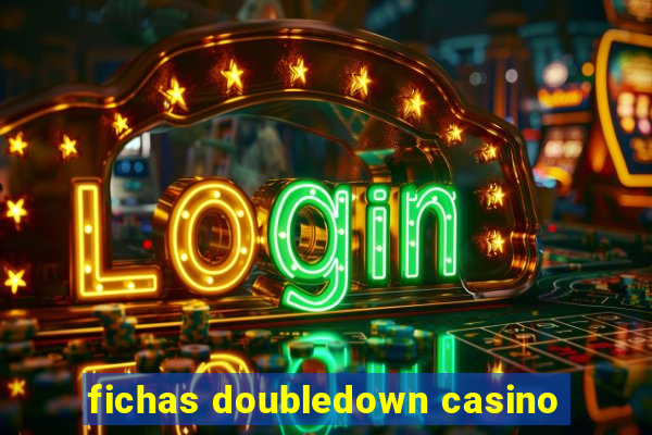 fichas doubledown casino