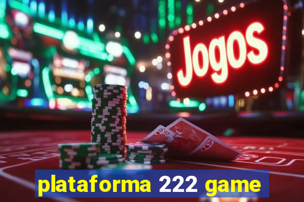 plataforma 222 game