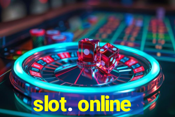 slot. online