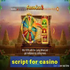 script for casino