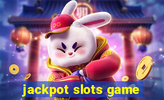 jackpot slots game