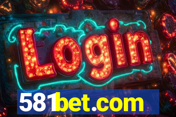 581bet.com