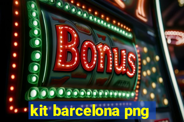 kit barcelona png