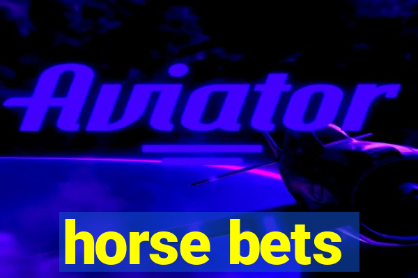 horse bets