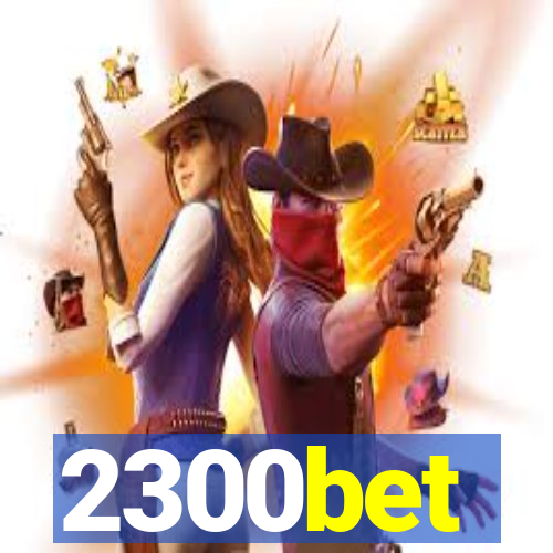 2300bet