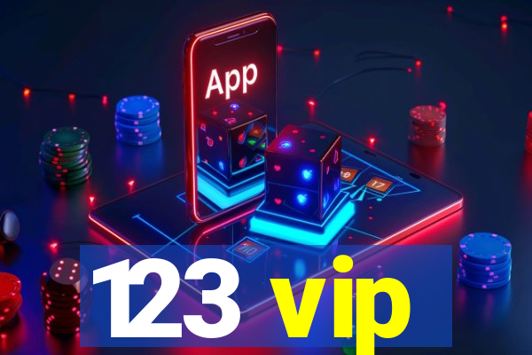 123 vip