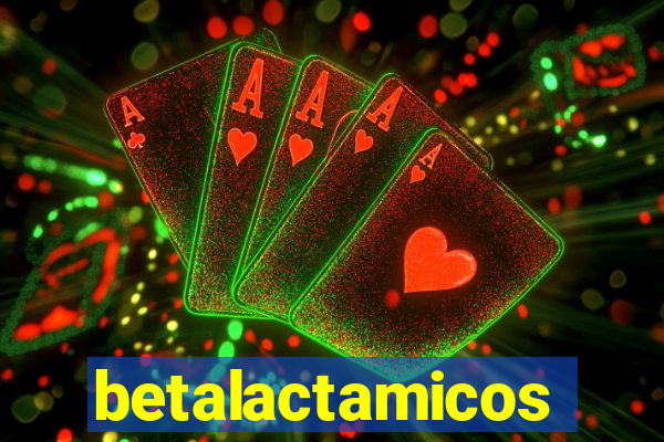 betalactamicos