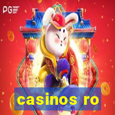 casinos ro