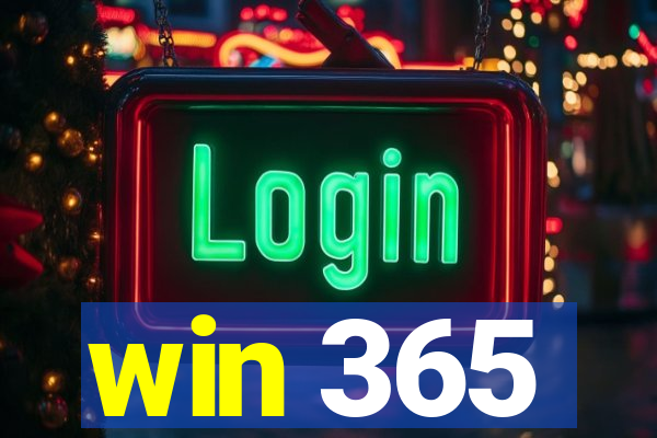 win 365