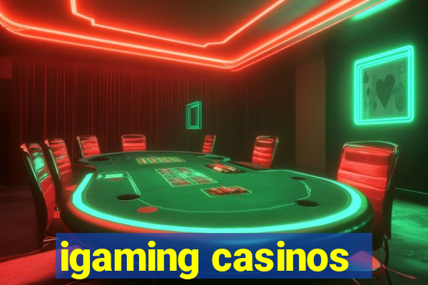 igaming casinos