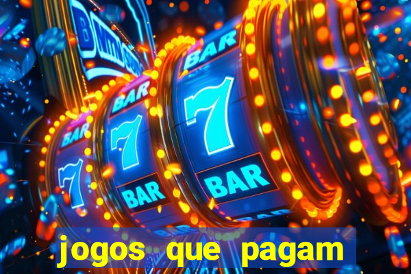 jogos que pagam pra vc jogar