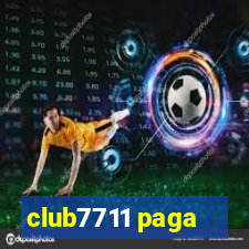 club7711 paga