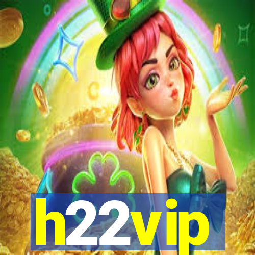 h22vip