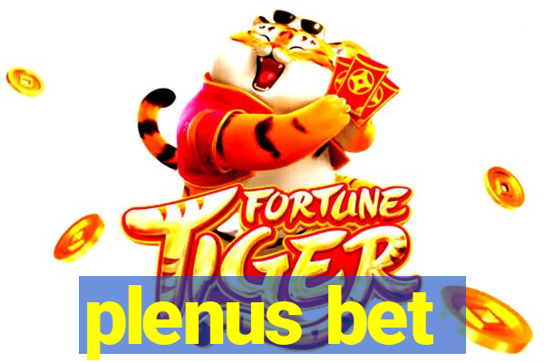 plenus bet