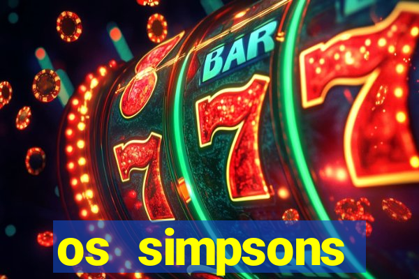 os simpsons assistir online