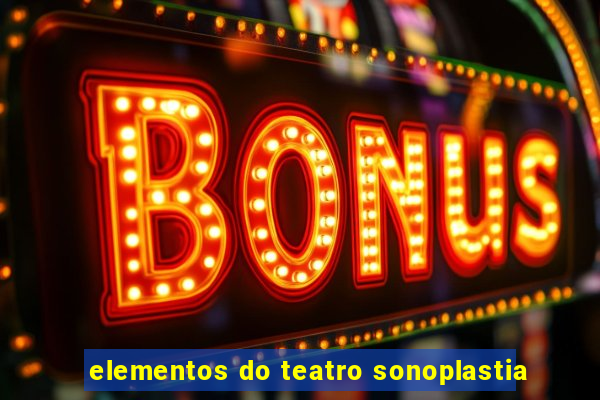 elementos do teatro sonoplastia