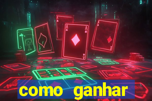 como ganhar dinheiro em jogos de azar