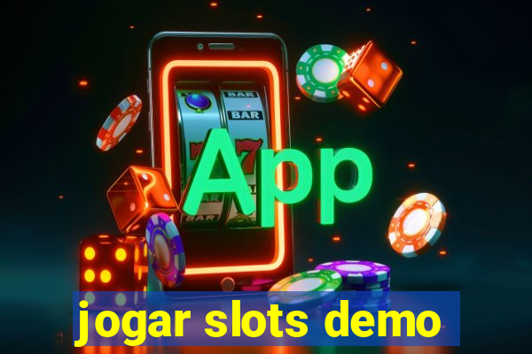 jogar slots demo