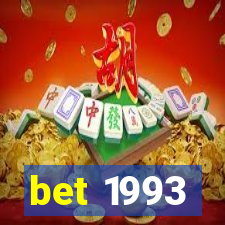 bet 1993