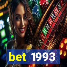 bet 1993