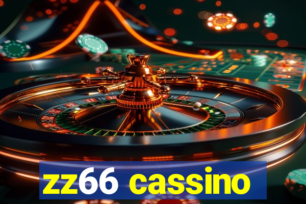 zz66 cassino