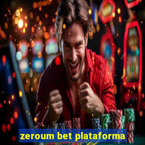 zeroum bet plataforma