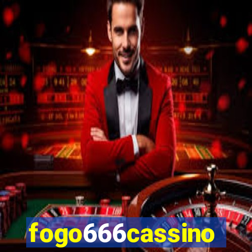 fogo666cassino