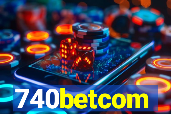 740betcom