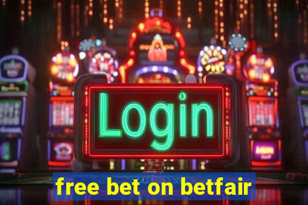 free bet on betfair