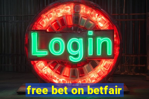 free bet on betfair